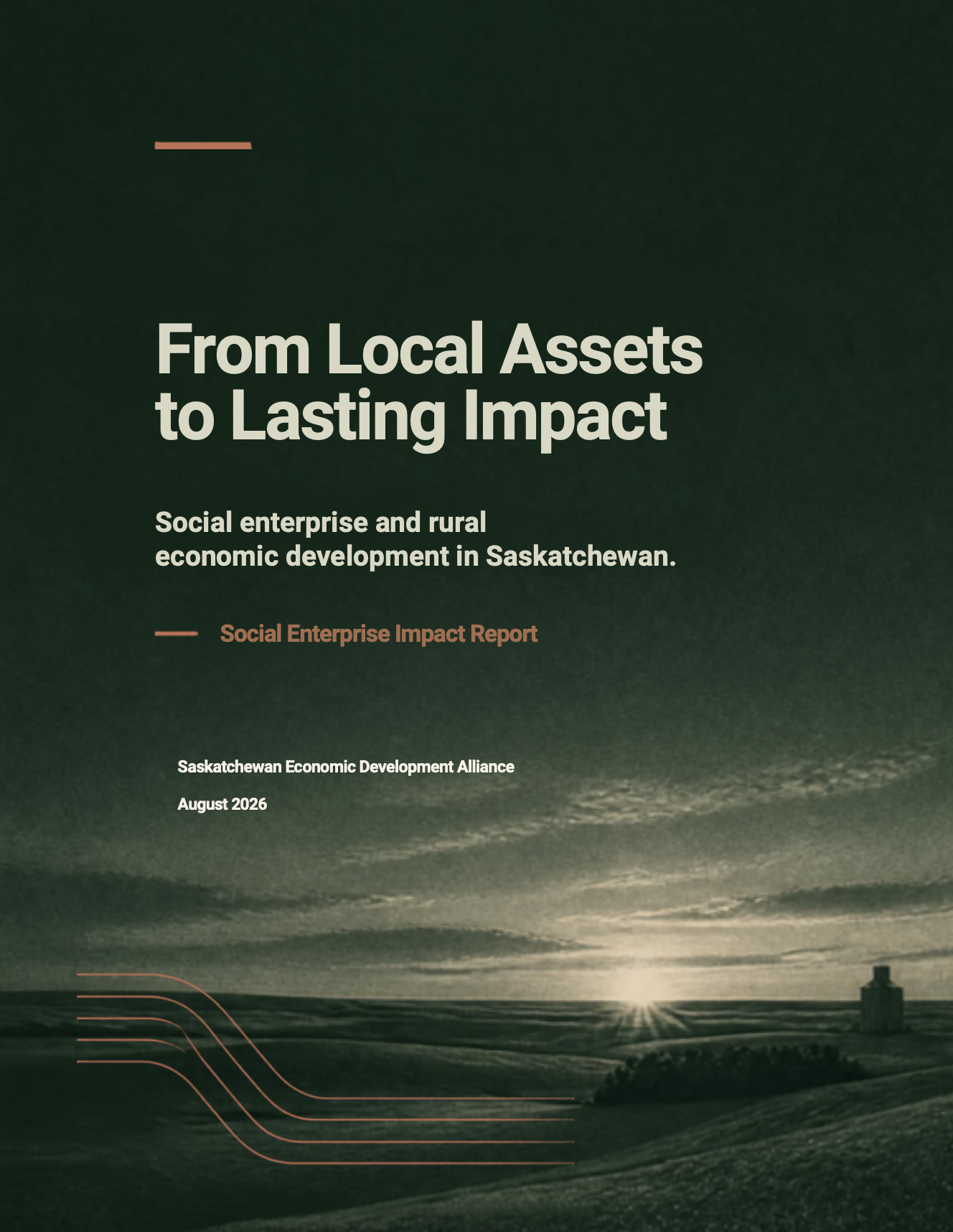 Report cover: From Local Assets to Lasting Impact, Social enterprise and rural economic development in Saskatchewan